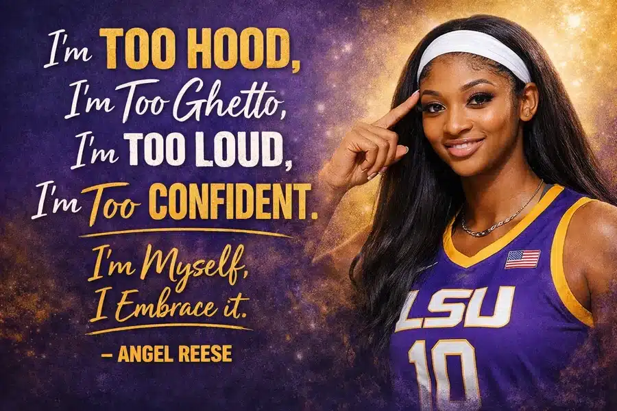 Angel Reese Quote
