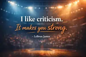 80+ Lebron James Famous Quote Collection That Inspires Greatness