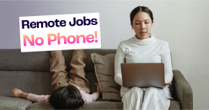 Non Phone Work From Home Jobs: How to Earn Online Without Talking on the Phone