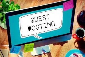 How Does Guest Posting Help Build Authority and Rankings