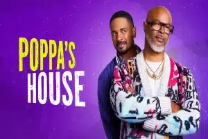 Poppa’s House – Story, Cast, and Episode Insights